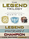 Cover image for The Legend Trilogy Collection